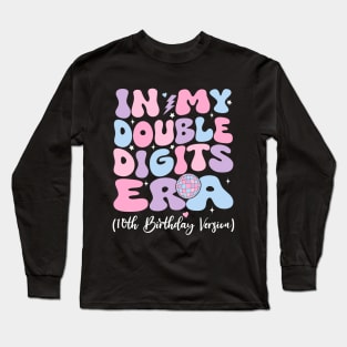 In My Double Digits Era Long Sleeve T-Shirt